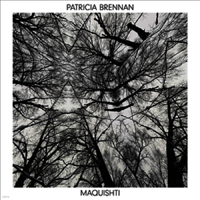 Patricia Brennan — Maquishti 앨범 커버
