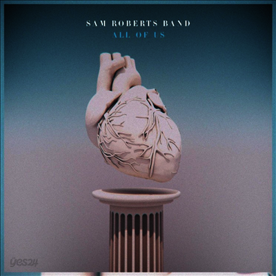 Sam Roberts Band - All Of Us (LP)
