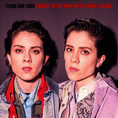 Tegan And Sara - Tonight In The Dark We're Seeing Colors (Ltd. Ed)(Purple With black splatter LP)