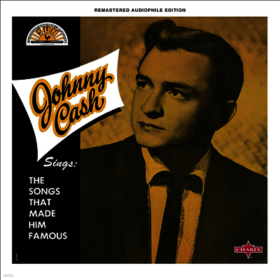 Johnny Cash — Johnny Cash Sings The Songs That Made Him Famous 앨범 커버