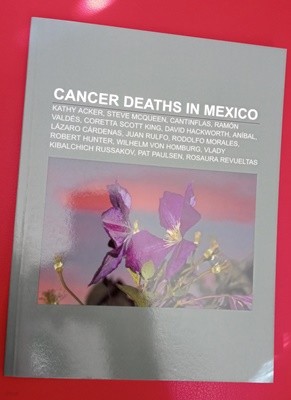 CANCER DEATHS IN MEXICO  isbn9781155166216
