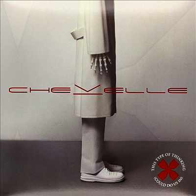 Chevelle — This Type Of Thinking (Could Do Us In) 앨범 커버