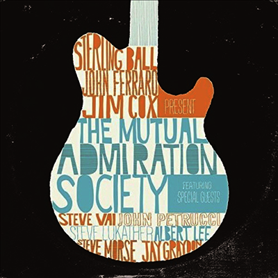 Sterling Ball,John Ferraro,Jim Cox — Mutual Admiration Society 앨범 커버