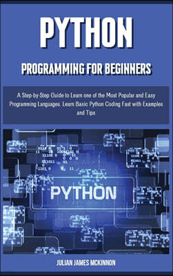 PYTHON PROGRAMMING for beginners