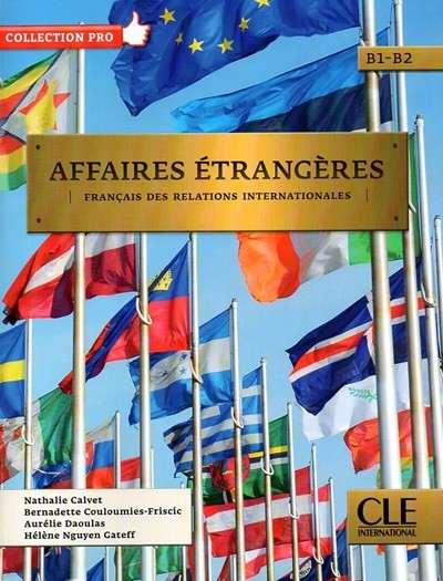 Affaires etrangeres. Livre de leleve (+CD MP3)