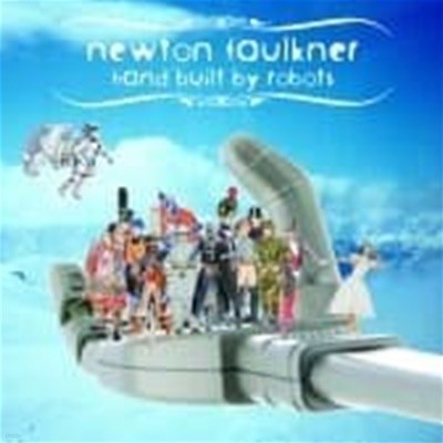 Newton Faulkner / Hand Built By Robots (Bonus Tracks/일본수입)