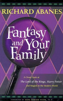 Fantasy and Your Family