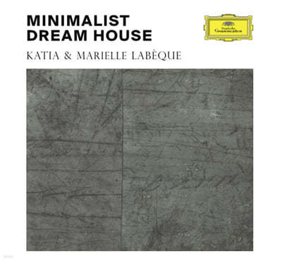 Katia Labeque / Marielle Labeque ʸ ۷ / Ŭ ϸ / ׸ ϸ : ̴ϸָƮ 帲 Ͽ콺 [  ǾƳ  ] (Glass / Nyman / Riley: Minimalist Dream House) 