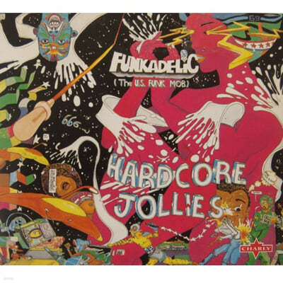 Funkadelic (ī) - Hardcore Jollies