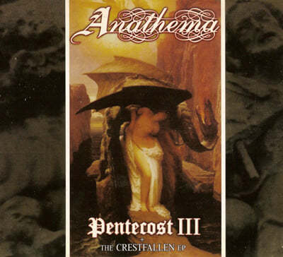 Anathema (Ƴ׸) - Pentecost III + The Crestfallen EP 