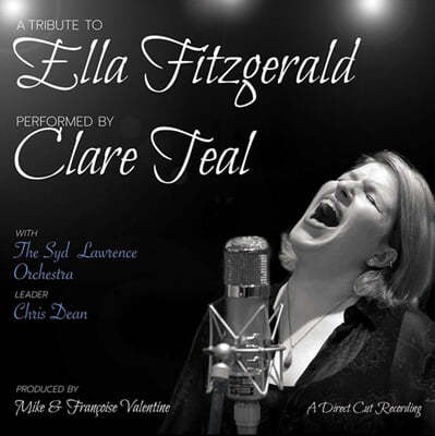 Clare Teal 엘라 피츠제럴드 헌정음악 (A Tribute To Ella Fitzgerald) [LP] 