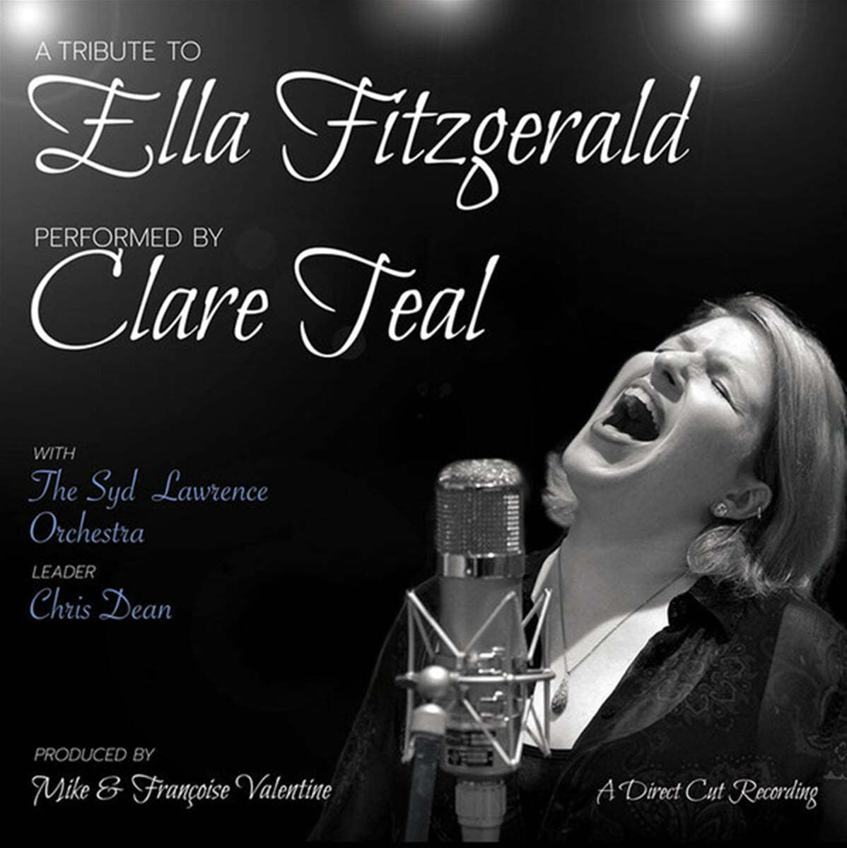 Clare Teal 엘라 피츠제럴드 헌정음악 (A Tribute To Ella Fitzgerald) [LP]