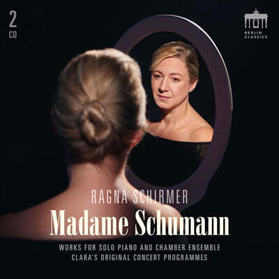 Ragna Schirmer 클라라슈만: 피아노 트리오 (Clara Schumann: Piano Trio Op.17) 