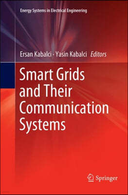 Smart Grids and Their Communication Systems