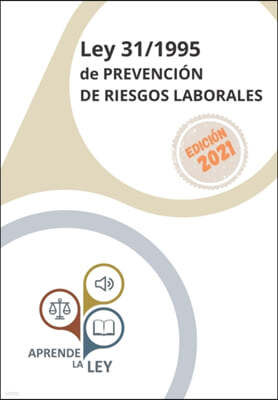 Ley 31/1995 de PREVENCION DE RIESGOS LABORALES