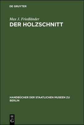 Der Holzschnitt