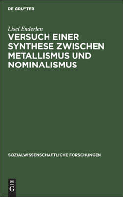 Versuch Einer Synthese Zwischen Metallismus Und Nominalismus