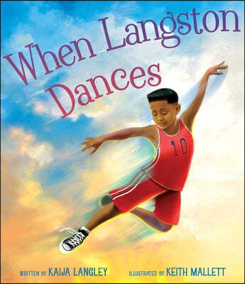 When Langston Dances