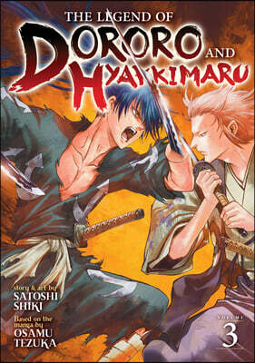 Seven Seas The Legend of Dororo and Hyakkimaru Vol. 3