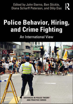 Police Behavior, Hiring, and Crime Fighting