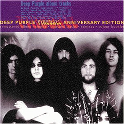 Deep Purple - Fireball (25Th Anniversary Edition)(CD)
