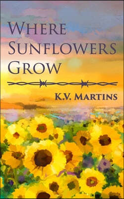 Where Sunflowers Grow