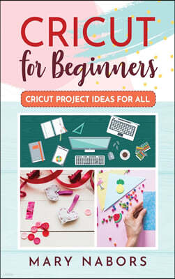 CRICUT FOR BEGINNERS