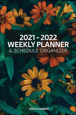 2021 - 2022 WEEKLY PLANNER & SCHEDULE ORGANIZER