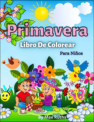 Primavera Libro De Colorear Para Ninos