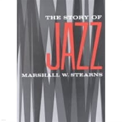 The Story of Jazz (Paperback, Revised)