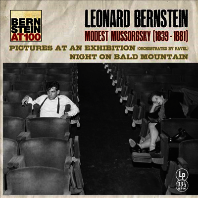 Leonard Bernstein — 무소르그스키: 전람회의 그림, 민둥산의 하룻 밤 (Mussorgsky: Pictures At An Exhibition, Night On Bald Mountain) - Leonard Bernstein 앨범 커버