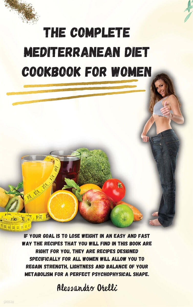 THE COMPLETE MEDITERRANEAN DIET COOKBOOK FOR WOMEN