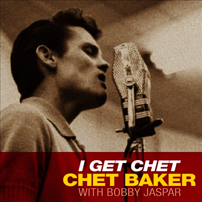Chet Baker — I Get Chet With Bobby Jaspar 앨범 커버