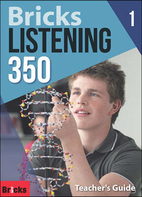 Bricks Listening 350-1 : Teacher's Guide