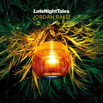 Various Artists — Night Time Stories 레이블 컴필레이션 앨범: 조던 라케이 (Late Night Tales: Jordan Rakei) 앨범 커버