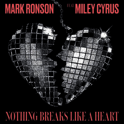 Mark Ronson Feat. Miley Cyrus — Nothing Breaks Like A Heart (2019 Record Store Day) 앨범 커버