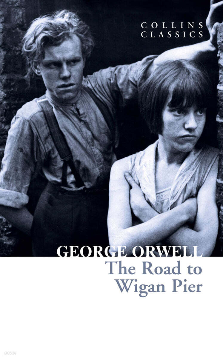 The Road to Wigan Pier
