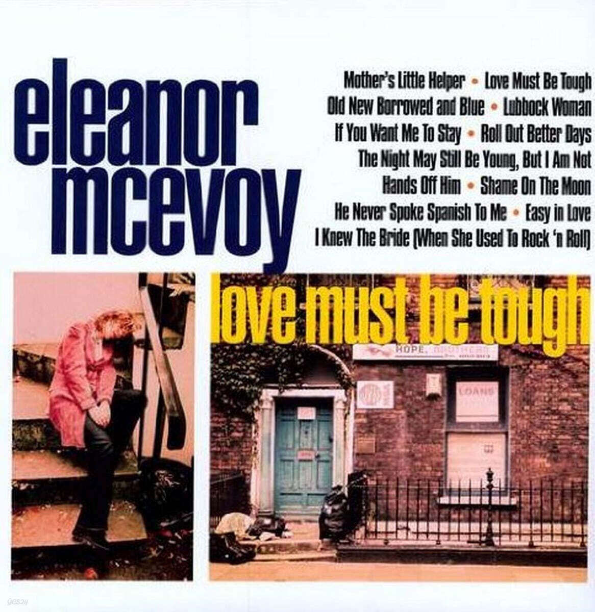Eleanor McEvoy (엘레노어 맥어보이) - Love Must Be Tough [LP]