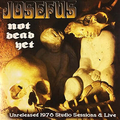 Josefus — Not Dead Yet 앨범 커버
