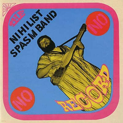 Nihilist Spasm Band (Ʈ  ) - No Record [LP] 