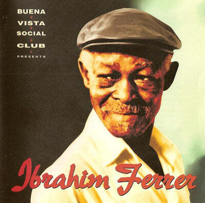 Ibrahim Ferrer (̺ ䷹) - Buena Vista Social Club Presents Ibrahim Ferrer 