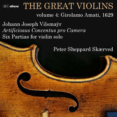 Peter Sheppard Skaerved   ̾:   ĸƼŸ (Johann Joseph Vilsmayr: Six Partitas for Violin Solo) 