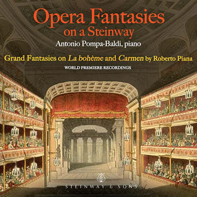 Antonio Pompa-Baldi 로베르토 피아나: 라 보엠 대환상곡, 카르멘 대환상곡 (Roberto Piana: Grand Fantasy on Puccini's 'La Boheme', Grand Fantasy on Bizet's 'Carmen') 