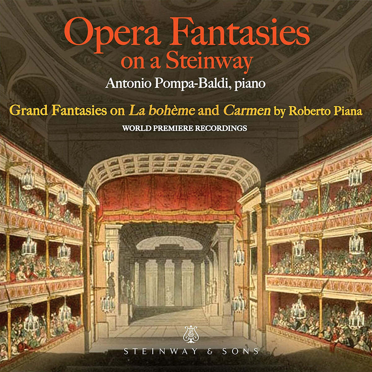 Antonio Pompa-Baldi 로베르토 피아나: 라 보엠 대환상곡, 카르멘 대환상곡 (Roberto Piana: Grand Fantasy on Puccini's 'La Boheme', Grand Fantasy on Bizet's 'Carmen')