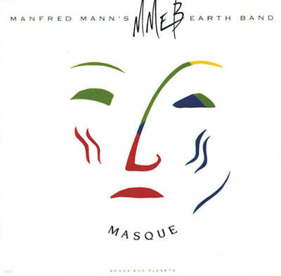 Manfred Mann's Earth Band ( ǽ  ) - Masque : Songs And Planets
