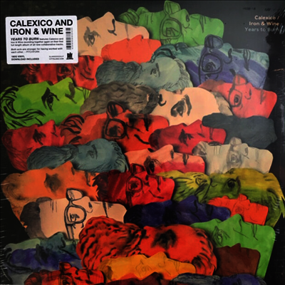 Calexico/Iron & Wine - Years To Burn (MP3 Download)(180G)(LP)