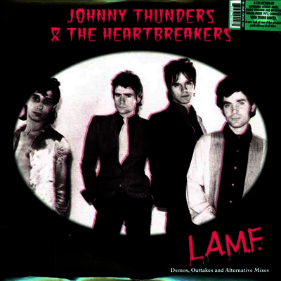 Johnny Thunders & The Heartbreakers — L.A.M.F Demos. Outtakes And Alternative Mixes 앨범 커버