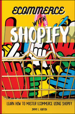 ECOMMERCE WITH SHOPIFY