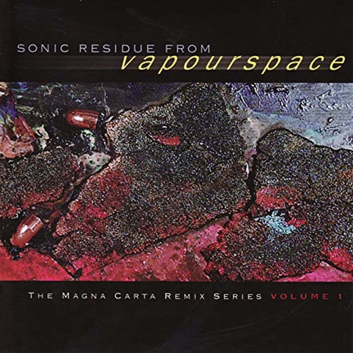 마그나 카타 리믹스 시리즈 1집 (Sonic Residue From Vapourspace - The Magna Carta Remix Series Volume 1) 