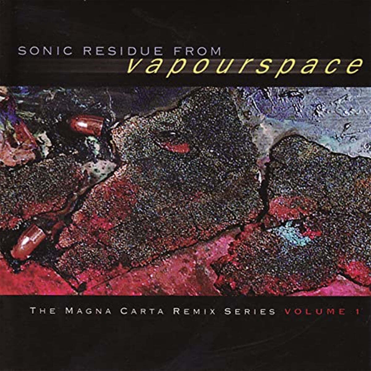 마그나 카타 리믹스 시리즈 1집 (Sonic Residue From Vapourspace - The Magna Carta Remix Series Volume 1)
